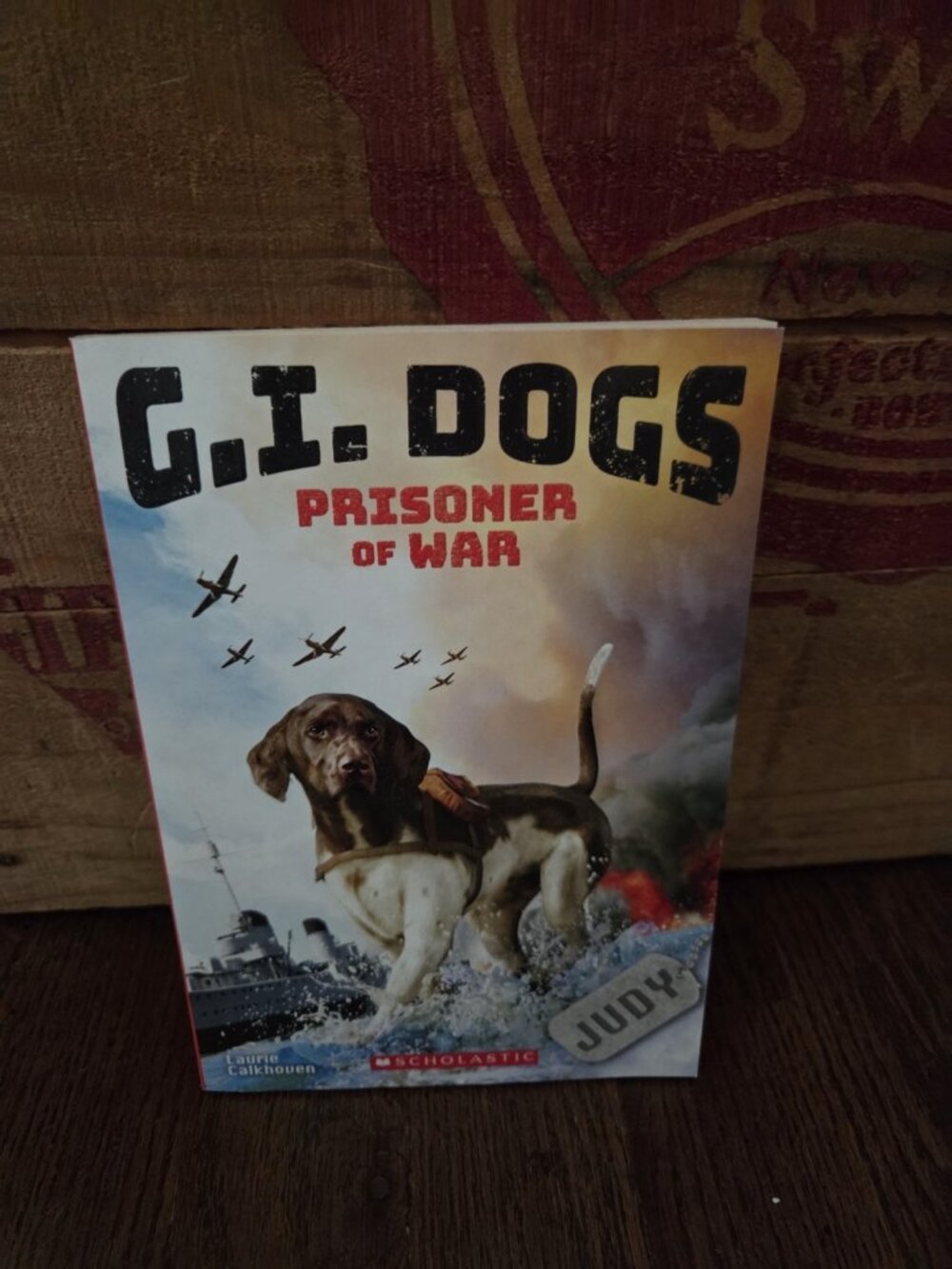 G.I. Dogs: Judy, Prisoner of War (G.I. Dogs #1) - Paperback - VERY GOOD